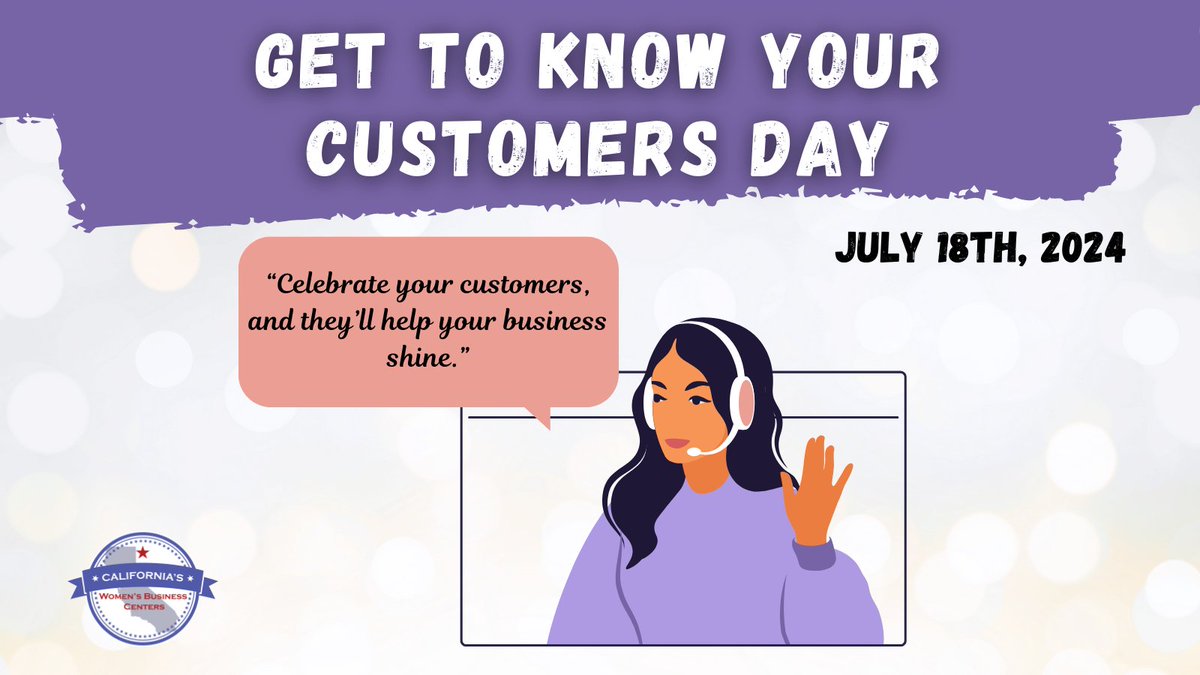 Happy Getting to Know Your Customer Day!

Unlock business success by understanding your customers better today. Dive into feedback, analyze trends, and engage more deeply.

#CAWomensBusinessCenter #SDBusinessGrowth #GetToKnowYourCustomer