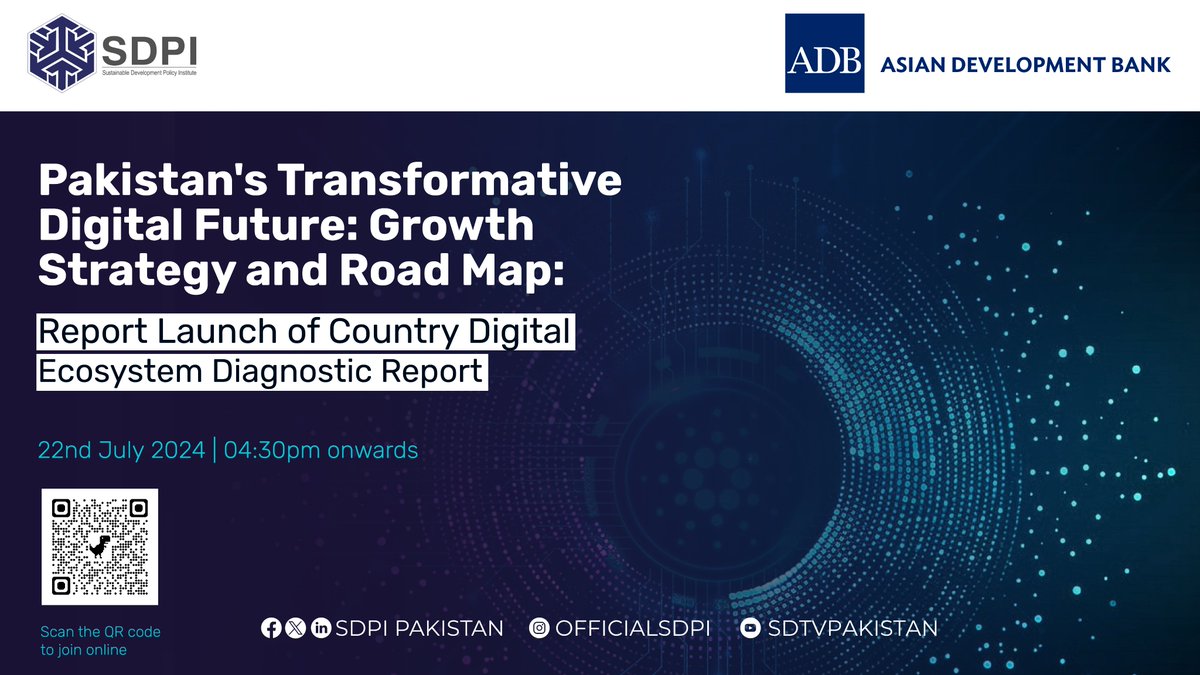 SDPIPakistan's tweet photo. 📢 Join us for the webinar on "Pakistan's Transformative Digital Future: Growth Strategy and Road Map"!
📅 Date: 22nd July 2024
🔗Register in advance for this webinar: https://t.co/zTuy6VbtcZ
🚀 Discover the key findings from the Country Digital Ecosystem Diagnostic Report:
https://t.co/ZO19f3rh8D Infrastructure challenges and opportunities
2.Advancements in Digital Government initiatives
3.Growth potential of Pakistan's Digital Economy
4.Enhancing Digital Society through inclusion and literacy
Be part of the discussion on the Country Digital Ecosystem Diagnostic Report and learn about the future of Pakistan's digital landscape.

#DigitalPakistan #IT #Technology #GrowthStrategy #RoadMap