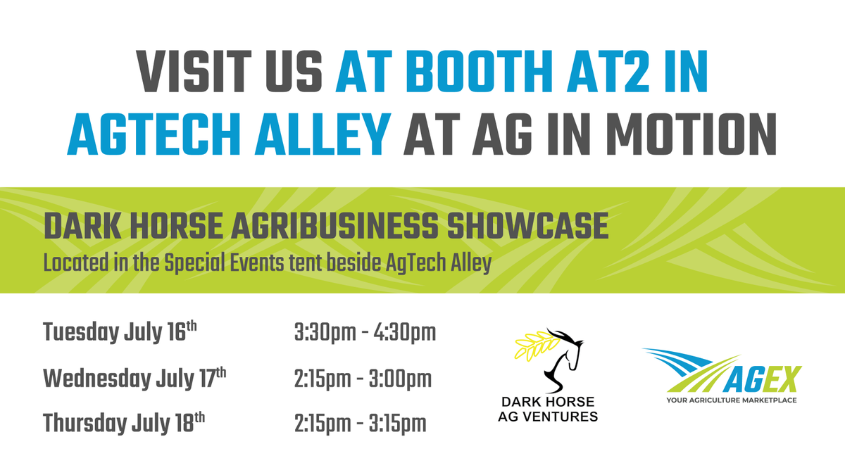 agexgroup's tweet photo. @AginMotion Be sure to head over soon to the special events tent for Dark Horse's Agribusiness Showcase. https://t.co/Ng3IcYplJM