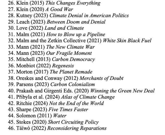 Here are 50 books which have made it onto my syllabus for the grad course I'm teaching this fall on Climate Politics👇

[No, I won't make my students read them all 😉; and wow it's been very hard to choose from all the amazing work out there!]