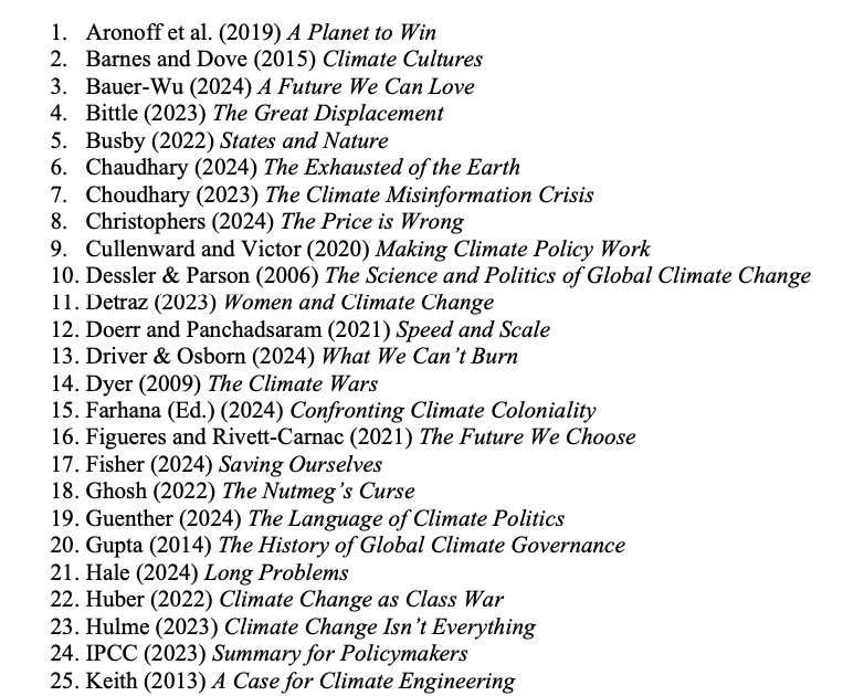 ryankatzrosene's tweet photo. Here are 50 books which have made it onto my syllabus for the grad course I'm teaching this fall on Climate Politics👇

[No, I won't make my students read them all 😉; and wow it's been very hard to choose from all the amazing work out there!] https://t.co/usCNCLrKn1