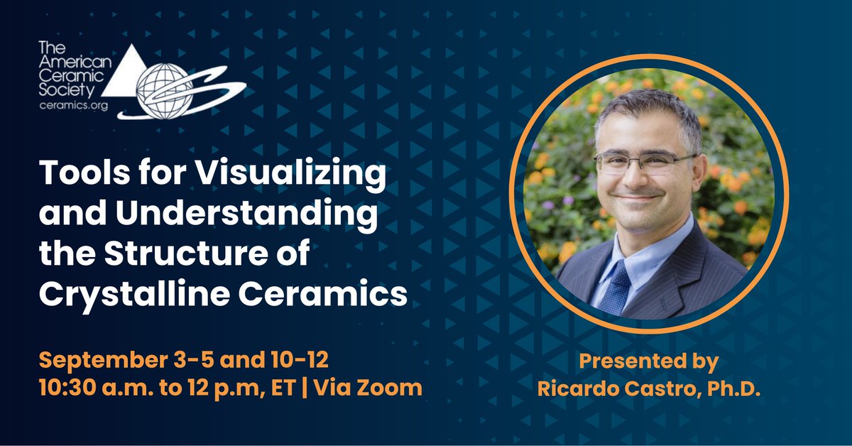 ACerSNews's tweet image. 🌟Check out Sintering of Ceramics! Join us virtually via Zoom on Sept. 3-5 and 10-12 from 10:30 a.m. to noon ET for 9 hours of expert instruction, taught by Ricardo Castro. 👉 ceramics.org/castro-sinteri… #Ceramics #Sintering #AdvancedMaterials #ProfessionalDevelopment