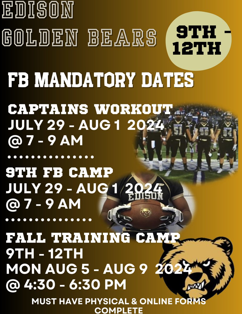 Edison Bears Football camp and workout schedule. 
#ALLIN #BEARPRIDE