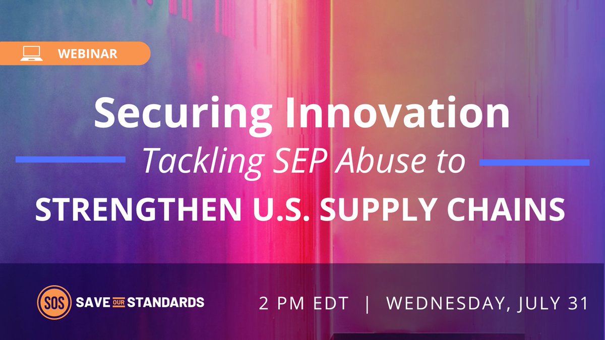 Mark your calendars! On July 31 at 2 pm ET, we’re hosting “Securing Innovation: Tackling SEP Abuse to Strengthen U.S. Supply Chains” to discuss how anticompetitive SEP abuse impacts U.S. supply chains.

Register here for the webinar: us06web.zoom.us/webinar/regist…