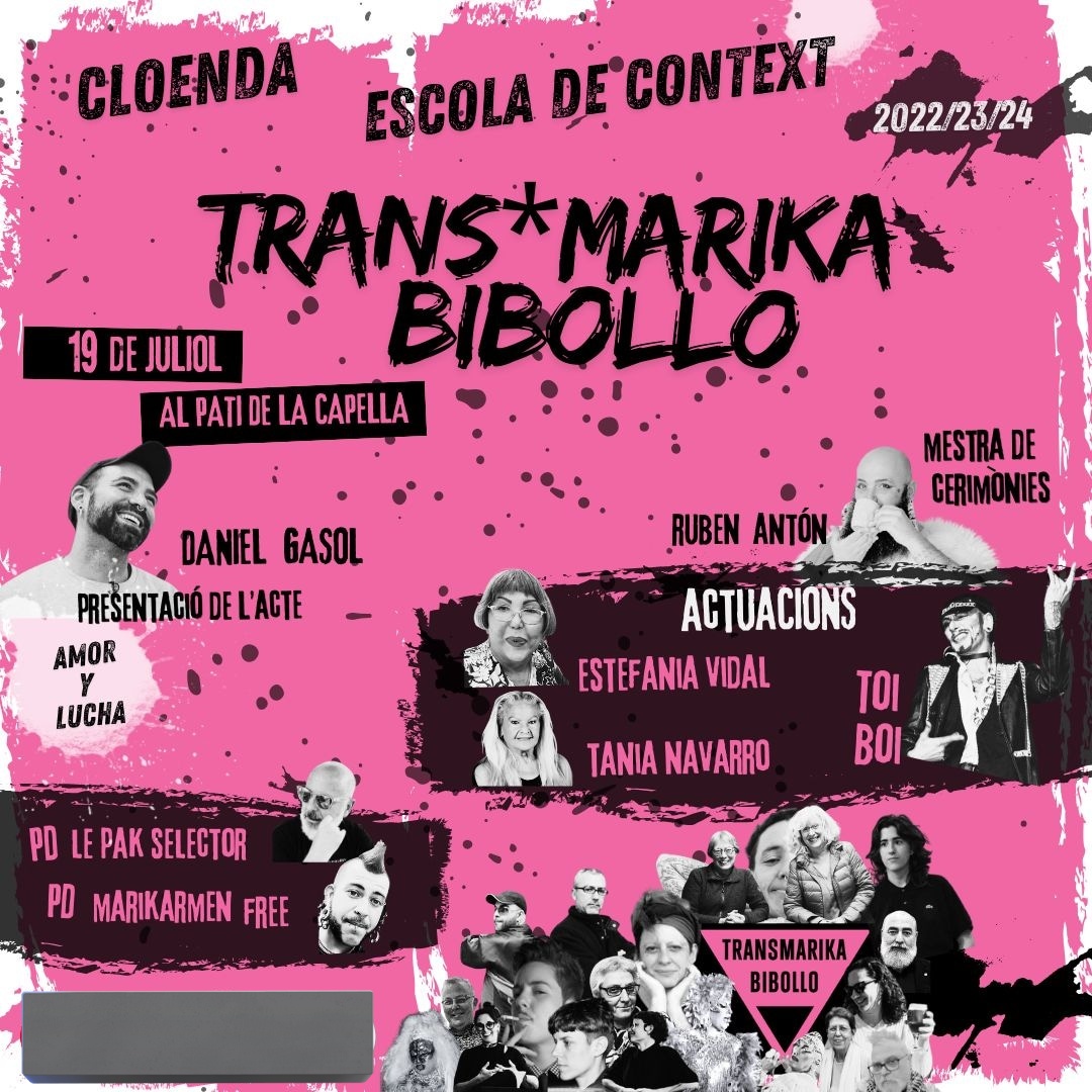 Marikarmen Free ♁⚥ 🔻 (@marikarmenfree) on Twitter photo Cloenda escola de context
TRANS*MARIKA*BIBOLLO
19 de julio, 18h.
Pati de La Capella (c/ Hospital 56) Raval
18h. Presentación del acto Rubén Antón y <a href="/DanielGasol/">Daniel Gasol</a>
18:20h. Tania Navarro
18:45h. Estefanía Vidal
19:10h. Toi Boy
19:25h. Paco dj
20:45h. <a href="/MarikarmenFree/">Marikarmen Free ♁⚥ 🔻</a> Cloenda escola de context
TRANS*MARIKA*BIBOLLO
19 de julio, 18h.
Pati de La Capella (c/ Hospital 56) Raval
18h. Presentación del acto Rubén Antón y <a href="/DanielGasol/">Daniel Gasol</a>
18:20h. Tania Navarro
18:45h. Estefanía Vidal
19:10h. Toi Boy
19:25h. Paco dj
20:45h. <a href="/MarikarmenFree/">Marikarmen Free ♁⚥ 🔻</a>