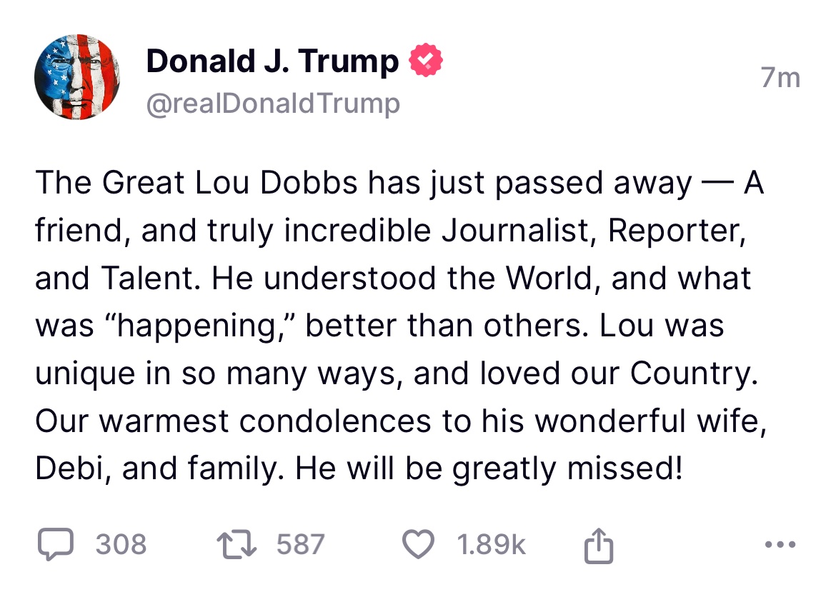 seanmdav's tweet image. Very sad news. Lou Dobbs was an exceptionally kind, generous, gracious, wonderful man in an industry that rewards none of those qualities. Yet he remained as kind as ever to the end. What a patriot.