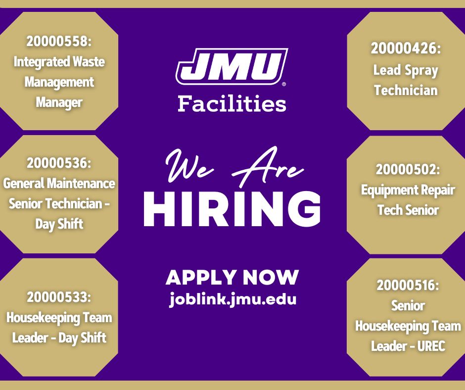 JMUJobs's tweet image. JMU Facilities Management is currently recruiting for several positions! 
Browse these positions and more through referencing the below posting numbers on jobs.jmu.edu/home
#jamesmadisonuniversity #jmu #landscapejobs #facilitiesmanagement #housekeepingjobs #maintenancejobs