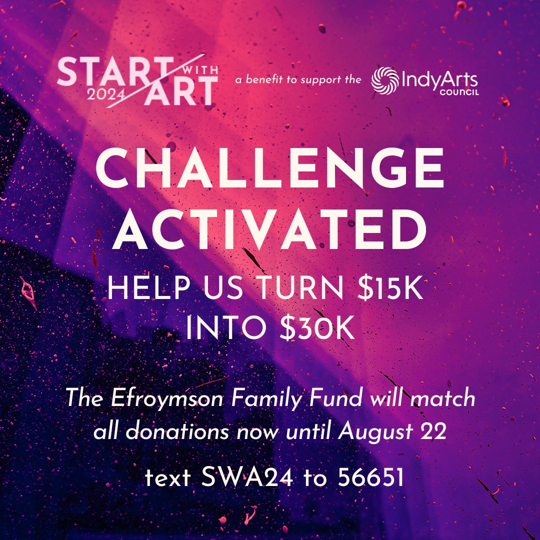artscouncilindy's tweet photo. Double your impact! The Efroymson Family Fund offers a $15,000 matching grant for the Indy Arts Council's Start with Art challenge. Contribute today to unlock the full amount.

2️⃣ Ways to give:
Text SWA24 to 56651 or visit https://t.co/sHQkx1g2Jc https://t.co/5XhBce1lZ1