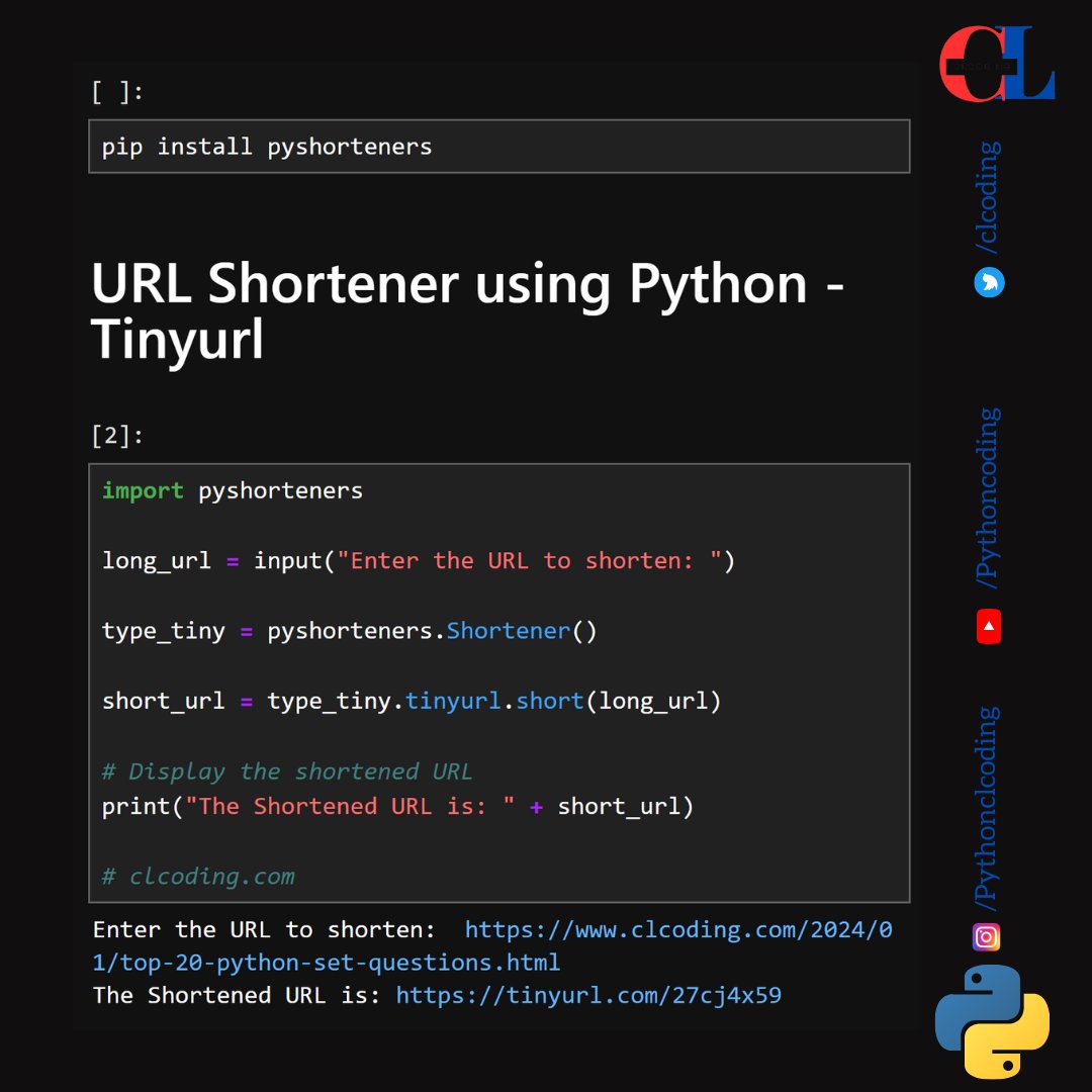 clcoding's tweet image. URL Shortener using Python - Tinyurl