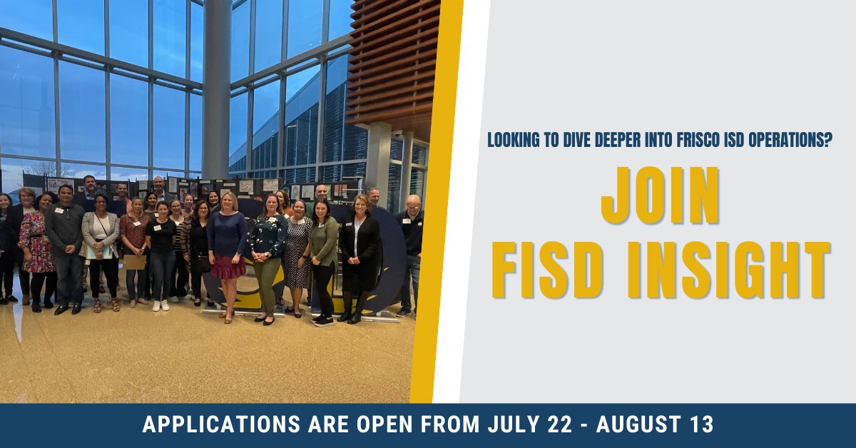 friscoisd's tweet photo. Curious about what sets Frisco ISD apart? Apply for the FISD Insight program and explore our District from the inside out! Tour campuses, engage with departments, and gain insight into the foundation of our operations. 

Applications open 7/22

Learn more: https://t.co/lzGfjFLuef https://t.co/m9qih1jO84