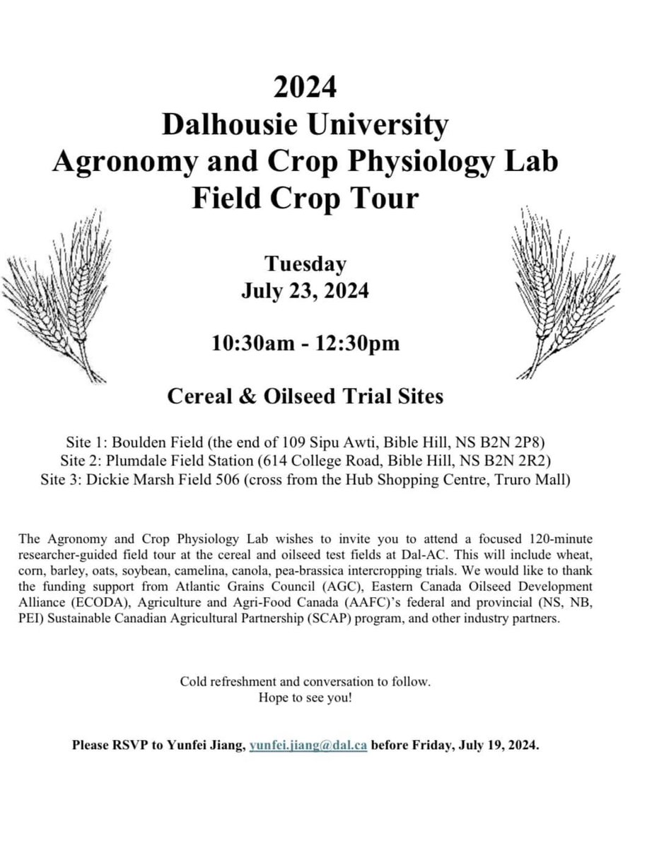 yunfeijiang1's tweet photo. Our lab will be hosting a Field Crop Tour on Tuesday, July 23rd. If you are interested, please RSVP to Yunfei Jiang, yunfei.jiang@dal.ca before Friday, July 19, 2024. @dalagriculture https://t.co/Yi7IL4C4S8