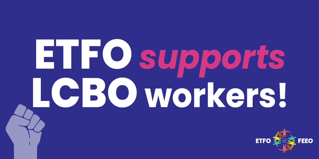 ATTENTION MEMBERS: This is an urgent solidarity call.
Monday, July 22, 12-2pm ETFO members are asked to join an LCBO picket. Bring your ETFO flag &amp; shirt. Let’s help hold the line to keep 2.5 billion for our public services. Find a location campaigndashboard.app/opseu/#onpoli #onlab