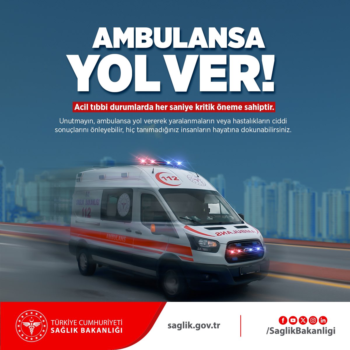 saglikbakanligi's tweet photo. Acil tıbbi durumlarda her saniye kritik öneme sahiptir. Unutmayın, ambulansa yol vererek yaralanmaların veya hastalıkların ciddi sonuçlarını önleyebilir, hiç tanımadığınız insanların hayatına dokunabilirsiniz. https://t.co/INKIlKnanv