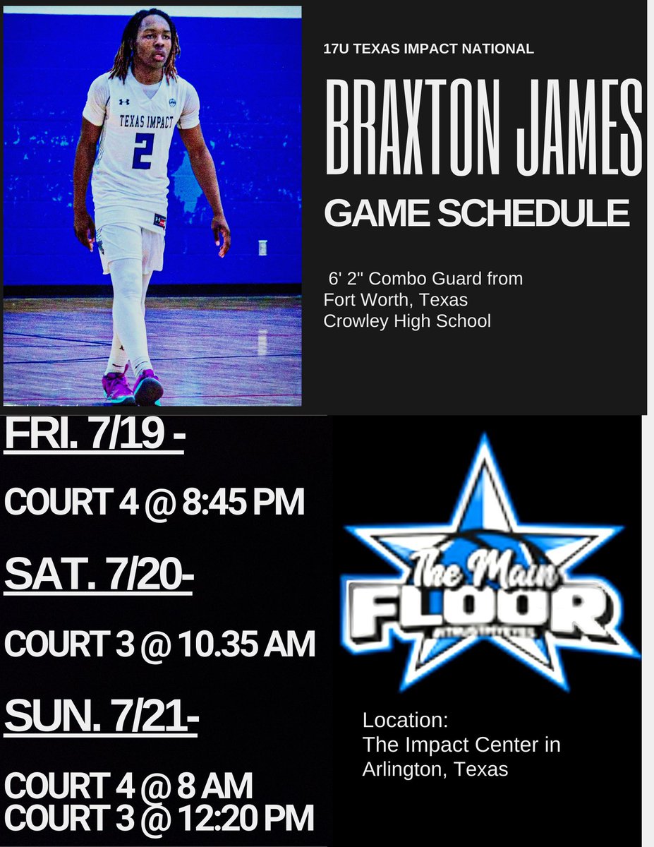 Braxton James (BJ) (@bjames_2) on Twitter photo College coaches come check me out this weekend. Details 👇 below 👇
<a href="/TexasImpactNATL/">Texas Impact 17U National</a> <a href="/CrowleyBball/">Crowley High School Men’s Basketball</a> <a href="/CoachDJames/">DeMarqus James</a> <a href="/CSmithBball/">Craig Smith</a> <a href="/nickflixxdfw/">Metrohoopin</a> <a href="/MustaphaIJr/">Coach Staph</a> <a href="/bigsloan32/">Marcus Sloan</a> <a href="/CoachG122/">George Edwards</a> <a href="/HoopJunkie2/">Hoop Junkie</a> College coaches come check me out this weekend. Details 👇 below 👇
<a href="/TexasImpactNATL/">Texas Impact 17U National</a> <a href="/CrowleyBball/">Crowley High School Men’s Basketball</a> <a href="/CoachDJames/">DeMarqus James</a> <a href="/CSmithBball/">Craig Smith</a> <a href="/nickflixxdfw/">Metrohoopin</a> <a href="/MustaphaIJr/">Coach Staph</a> <a href="/bigsloan32/">Marcus Sloan</a> <a href="/CoachG122/">George Edwards</a> <a href="/HoopJunkie2/">Hoop Junkie</a>