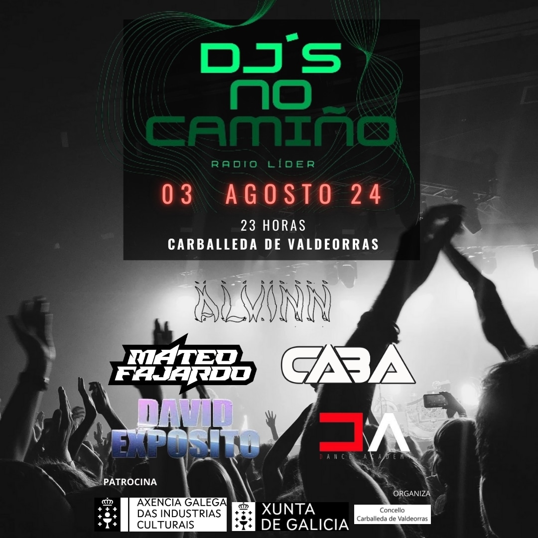 Radio Lider (@radio_lider) on Twitter photo No te pierdas el #festival #djsmocamino2024 el 3 de #agosto en #carballeda
Con el patrocinio de #agadic #xuntadegalicia <a href="/Turgalicia/">Turismo de Galicia</a> <a href="/Xunta/">Xunta de Galicia</a> No te pierdas el #festival #djsmocamino2024 el 3 de #agosto en #carballeda
Con el patrocinio de #agadic #xuntadegalicia <a href="/Turgalicia/">Turismo de Galicia</a> <a href="/Xunta/">Xunta de Galicia</a>