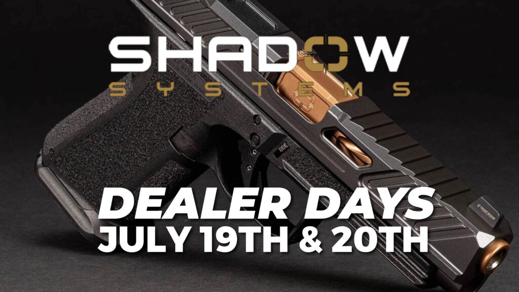 Join us this Friday and Saturday, July 19th &amp; 20th, for Shadow Systems Dealer Days!💥

Receive exclusive in-store deals, hands-on demos, and a chance to meet the experts behind the innovative Shadow Systems pistols.

#ShadowSystems #DealerDays #CentennialGuClub #CGC