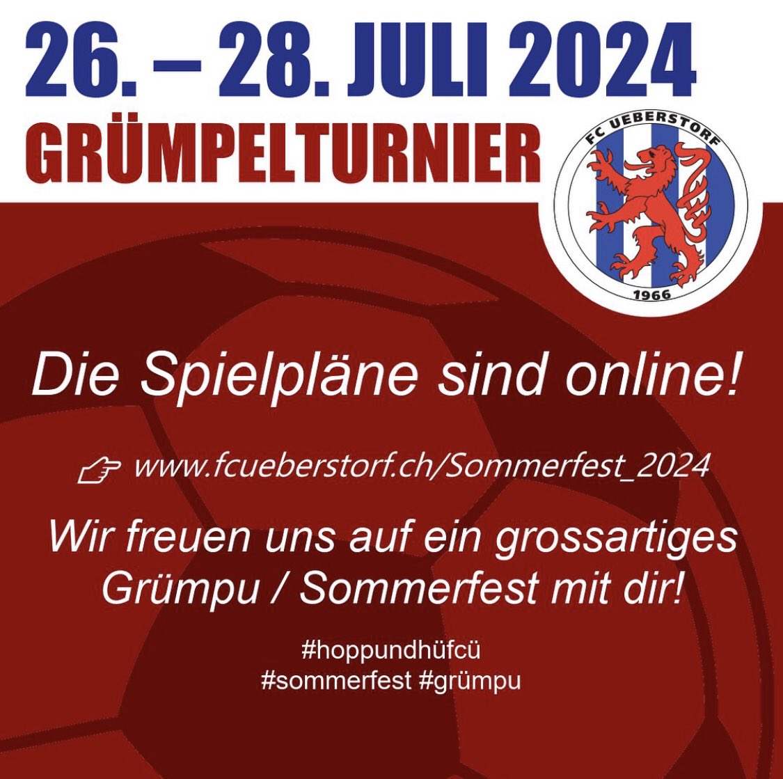 Die Spielpläne von unserem Grümpu sind online. Wir freuen uns auf ein grossartiges Sommerfest! ⚽️🎉 #hoppundhüfcü #sommerfest #grümpu 
👉 fcueberstorf.ch