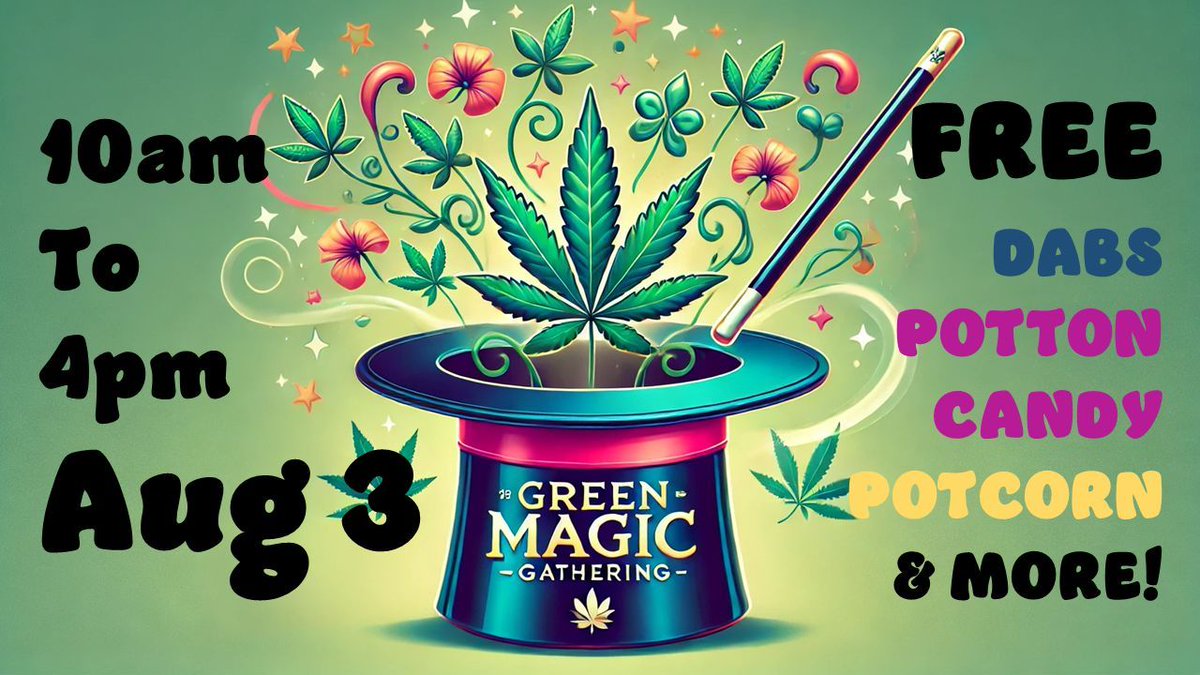NativeFlower7's tweet photo. Join us on Aug 3, 2024, from 10 AM to 4 PM for a day filled with magic and fun. Don't miss out on the Magic Show from 12 PM to 1:30 PM!

Enjoy free Dabs at the Dab Bar, tasty Potten Candy and Pot Corn, and indulge in the Euphoria Extracts Infused Chocolate Fountain. https://t.co/Cm4hNWodQw
