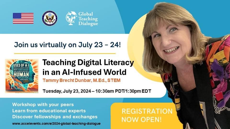 TammyDunbar's tweet photo. Thrilled to present “Teaching Digital Literacy in an AI-Infused World” at #GTD2024 July 23rd at 10:30am Pacific! Don’t miss this FREE #k12global PD opportunity for teachers, by teachers! Register at https://t.co/Lnsco8TaV6 @USStateDepartm2 @FulbrightTeach @NCCE_EdTech https://t.co/puj7oum2xo