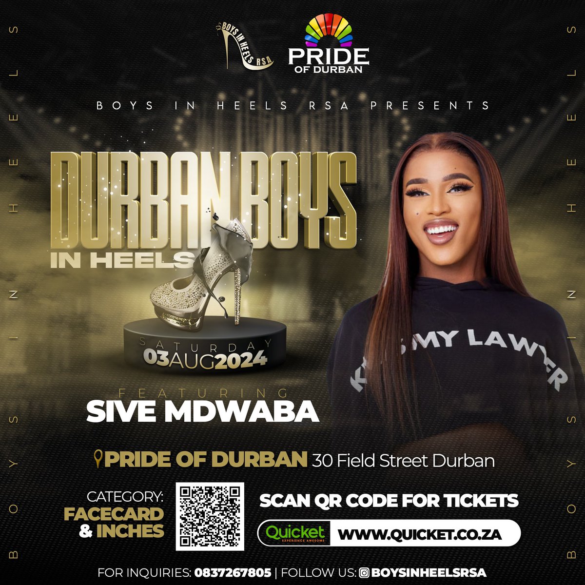 BoysInHeelsRSA's tweet photo. Catch our Hype Master  Sive Mdwaba 👠 ✨ 💃 doing the most on stage  at #DurbanBoysInHeels 👠 on Sat 03 August 24! 💯

Jozi Invades Durban! 💃

Get your tickets 🎫 on https://t.co/9s57lNqm3f  https://t.co/inX03kiMha now! https://t.co/RoBcUVeG4s