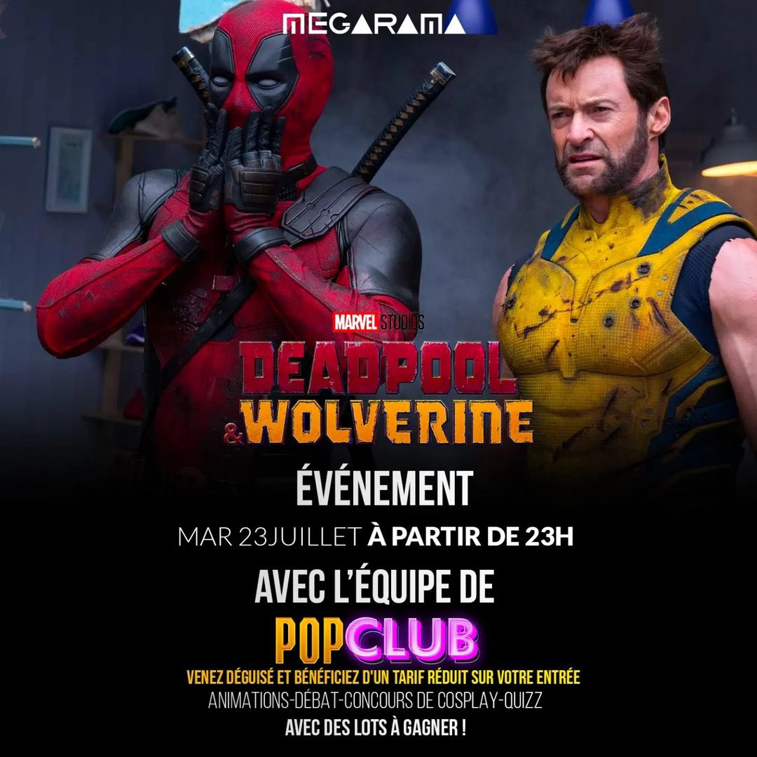 🚨ANNONCE 🚨

La team POP CLUB de retour au cinéma pour #DeadpoolandWolverine !

On sera au Megarama de Montigny-lès-Cormeilles pour animer l’AVP du film. Avec des lots à faire gagner!

Pour réserver ta place (code promo POPCLUB à indiquer sur place)

👉 bit.ly/4f7mnOS