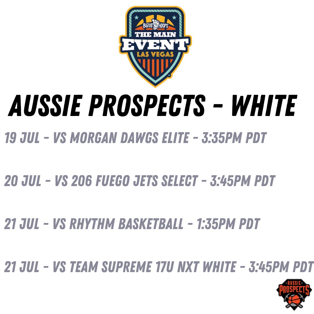 ProspectsAussie's tweet photo. Bigfoot Hoops Main Event Schedules released! Our 17U White team is in good form and ready for a big Vegas tourney! #aussieprospects https://t.co/AyDXa1QtCx