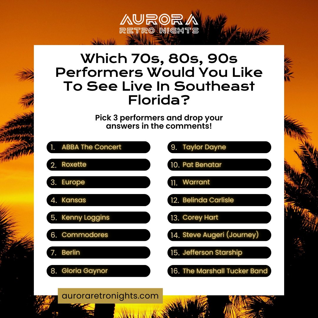 AURORA_Retro's tweet photo. Retro music is back in Florida! 🎶
Pick the performers you want to see live at Aurora Retro Nights. #HearThePast come alive! Drop your choices in the comments below!👇
Stay updated at https://t.co/HVXk07M8hX
#RetroConcert #AuroraRetroNights #LiveMusic #70s80s90s #Florida https://t.co/lhwjxLLv4t