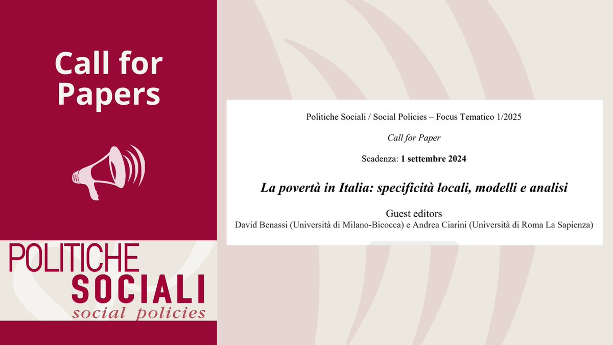 📢 Call di <a href="/PoliticheP/">Politiche Sociali/Social Policies</a>

🔎La povertà in Italia: specificità locali, modelli e analisi 

Guest editors: David Benassi e <a href="/CiariniAndrea/">Andrea Ciarini</a> 

📅Scadenza: 1 settembre 2024  

ℹ️ Qui testo della call e info per partecipare 👉 drive.google.com/file/d/1kxDkKz…