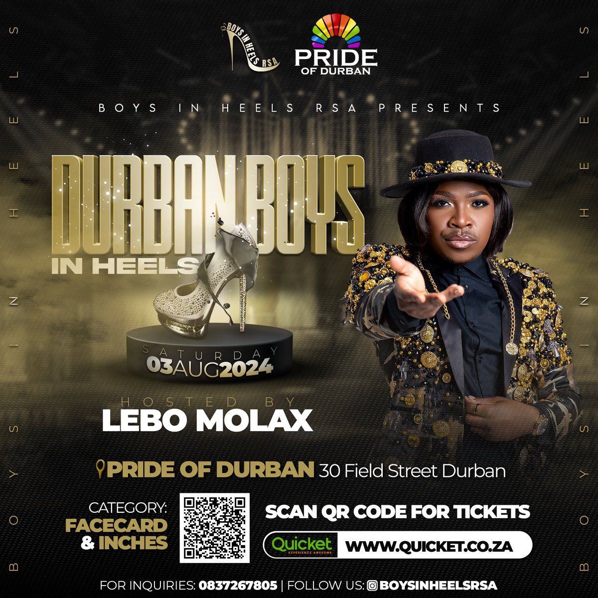 BoysInHeelsRSA's tweet photo. The Founder, Ambassador, CEO and a “MOTHER” of @boysinheelsrsa 👠 
Ladies &amp; Gents, catch your Host 🎤 with the Most 🎶 💃🎧 @lebo_molax doing some magic 🪄 on stage at #DurbanBoysInHeels 👠 on Sat 03 August 24! 💯

Tickets available at: https://t.co/inX03kjk6I https://t.co/w5UeyisOZm