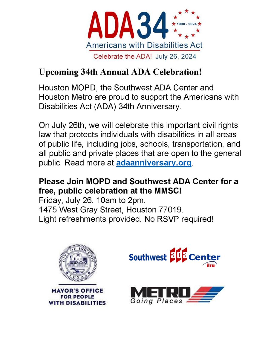 Southwest ADA Center (@southwestada) on Twitter photo Houstonians! Join us & our hosts <a href="/MoPD_Houston/">Houston Mayor's Office for People w/ Disabilities</a> Next Friday, July 26th to celebrate #ADA34 at the Metropolitan Multi Service Center at 1475 West Gray from 10 am-2pm CST!! Stop by and visit with us & other local our partners and enjoy some refreshments! We hope to see you there!! Houstonians! Join us & our hosts <a href="/MoPD_Houston/">Houston Mayor's Office for People w/ Disabilities</a> Next Friday, July 26th to celebrate #ADA34 at the Metropolitan Multi Service Center at 1475 West Gray from 10 am-2pm CST!! Stop by and visit with us & other local our partners and enjoy some refreshments! We hope to see you there!!