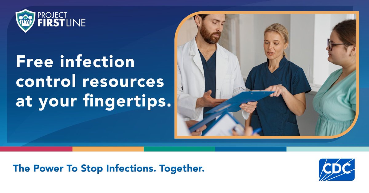 Looking for trainings, toolkits, job aids, or posters to use within your healthcare facility? Project Firstline has free infection control educational and promotional materials. Visit cdc.gov/project-firstl… to access today!