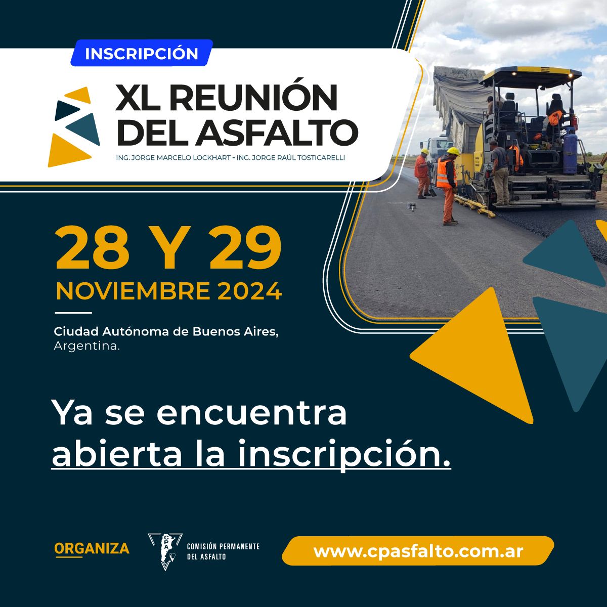 XL REUNION DEL ASFALTO
28 y 29 de Noviembre - Ciudad de Buenos Aires

Ya se encuentra abierta la inscripción con tarifa preferencial

Toda la info aqui👉👉cpasfalto.com.ar/xl-reunion-del…

#asfalto #xlreunion