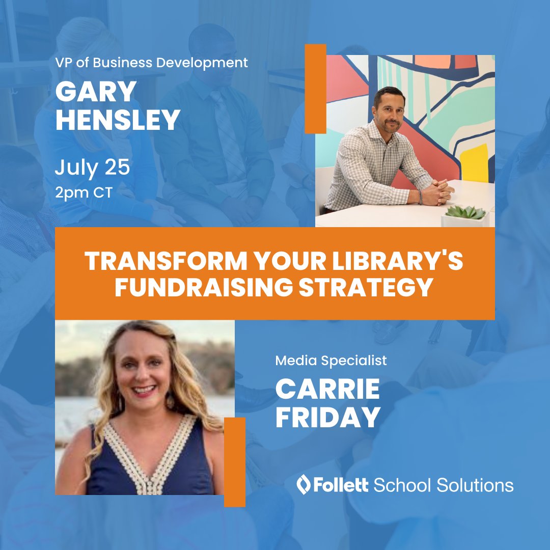 FollettSoftware's tweet photo. Is your library gearing up for the new school year? Looking for fresh and effective ways to boost your resources? Hear from @CarrieFriday and @garyhensley77 as they provide you with insights and tips to revolutionize your fundraising efforts. Register at: https://t.co/99CI4p18LO https://t.co/f7M7QoajWJ