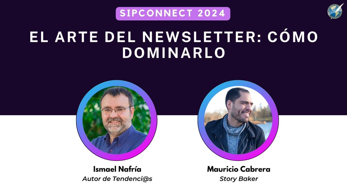 sip_oficial's tweet photo. 🔵📣 #SIPConnect2024 - El siguiente panel de la conferencia hemisférica tratará sobre cómo dominar el arte del #newsletter.
🗣️Estará a cargo de @ismaelnafria, autor de Tendenci@s, y @macafut creador de @storybaker_. https://t.co/Ovvpxe5MyB