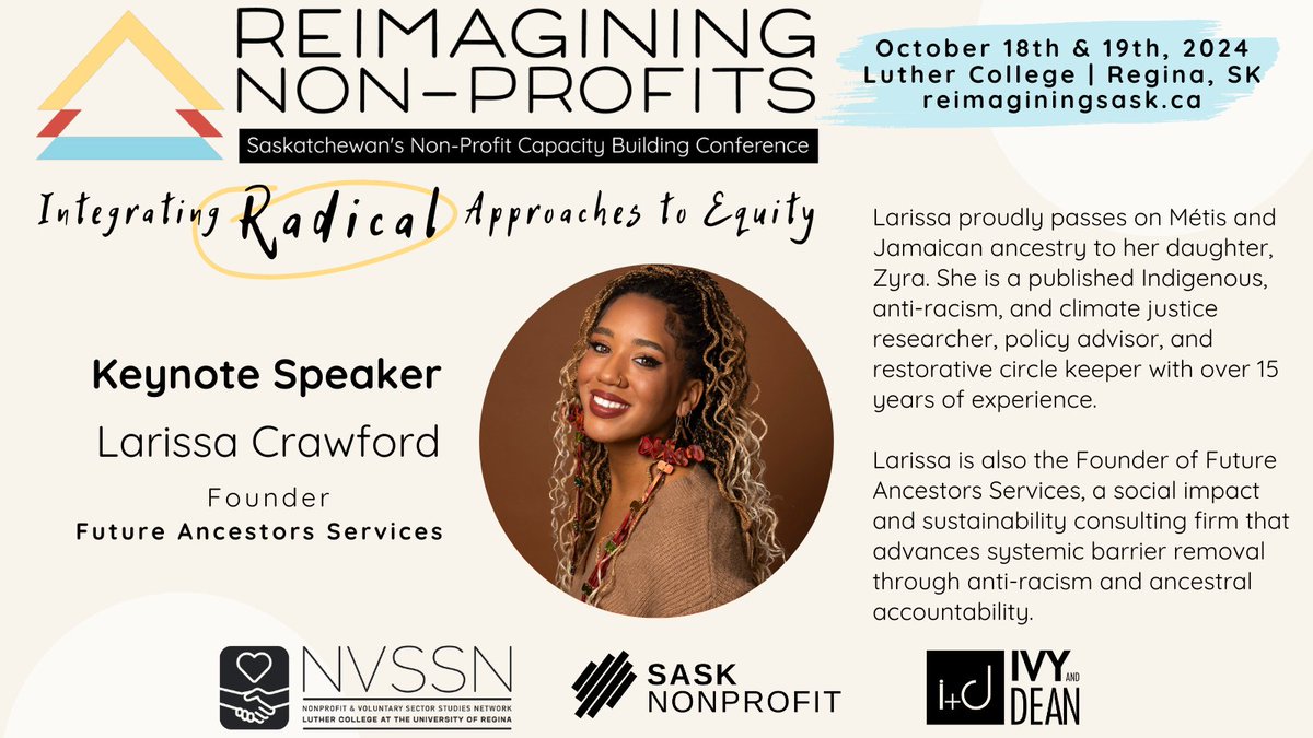 IvyDeanWorks's tweet photo. 📣 ANNOUNCING 📣 Larissa Crawford (@larissa_speaks) will be the keynote speaker for the 2024 Reimagining Non-Profits Conference! Stay tuned for details on how to register. #reimaginingnonprofits #nonprofitsector #sknonprofit #keynote #ancestorsfuture #larissacrawford #sklearns https://t.co/53cjkHT6EH