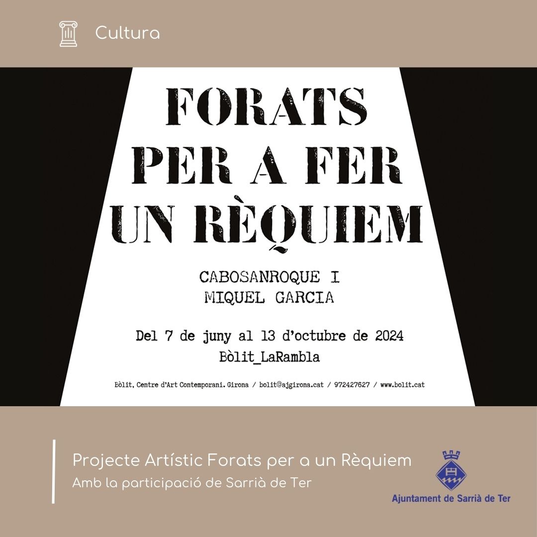 🎨 Sarrià de Ter, àrea de cultura, s'uneix al projecte artístic "Forats per a un Rèquiem", impulsat pel Bòlit, Centre d'Art Contemporani de Girona. Explora les fosses comunes del franquisme a través de la mirada de dos artistes: cabosanroque i Miquel Garcia.👥