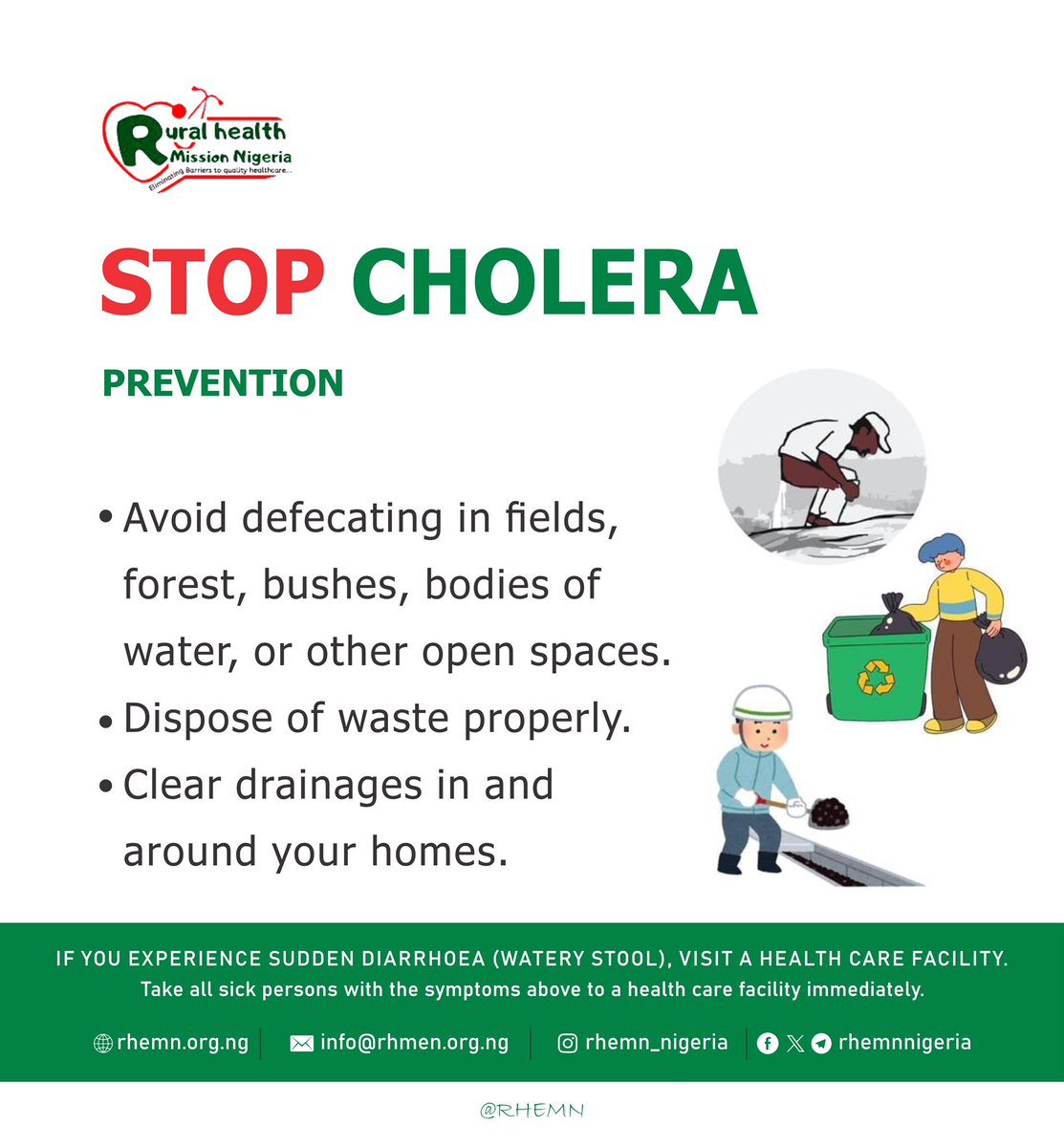 RHEMNNigeria's tweet photo. Your actions, no matter how small can limit the risk of #cholera infection.

🚫Do not defecate in open areas
🧤Clear your drainages
✅Only drink water from safe sources
✅Dispose of refuse properly in waste disposal sites

#STOPCholera https://t.co/WKcuw2htLy