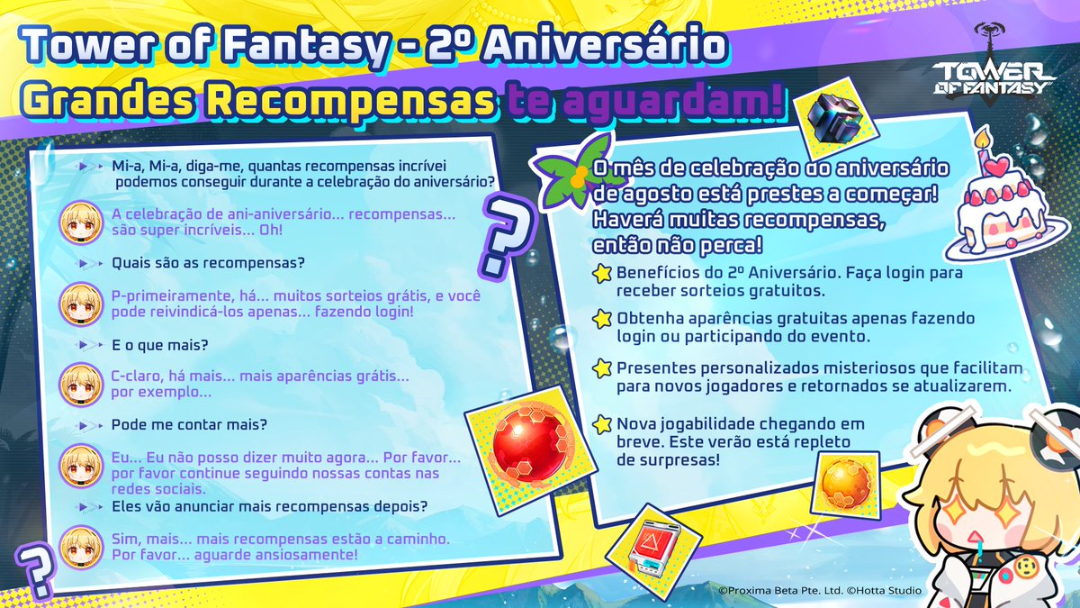 Vamos aguardar ansiosos pelo 2º aniversário e celebrar juntos! 🎉

Preparamos eventos e presentes esperando por você nesta festa de aniversário de verão! 🎁 

Confira o que Mi-a revelou sobre os brindes. 🤫🔍

#TowerofFantasy #ToF2ndAnniv