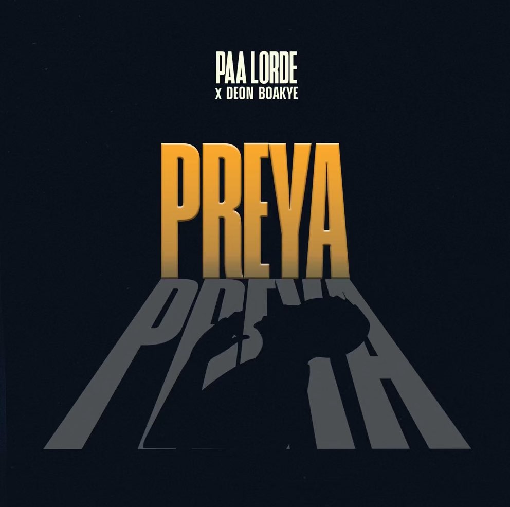 AccraGuyy's tweet photo. 🚨New Single Out‼️🔥
•@PaaLorde_ x @DeonBoakye
Preya - https://t.co/yENQWQ018z https://t.co/OVnxs1op1D