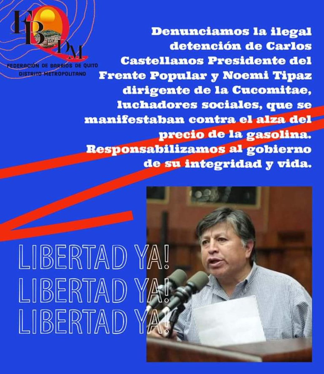 pacaza59's tweet photo. #DetencionDirigentesECU
Organizaciones sociales y populares denuncian ilegal detención de #CarlosCastellanos Presidente del #FrentePopular y #NoemiTipaz dirigente de la #CUCOMITAE, que se manifestaban contra el alza del precio de la gasolina en #Quito https://t.co/dxttRKu2mE