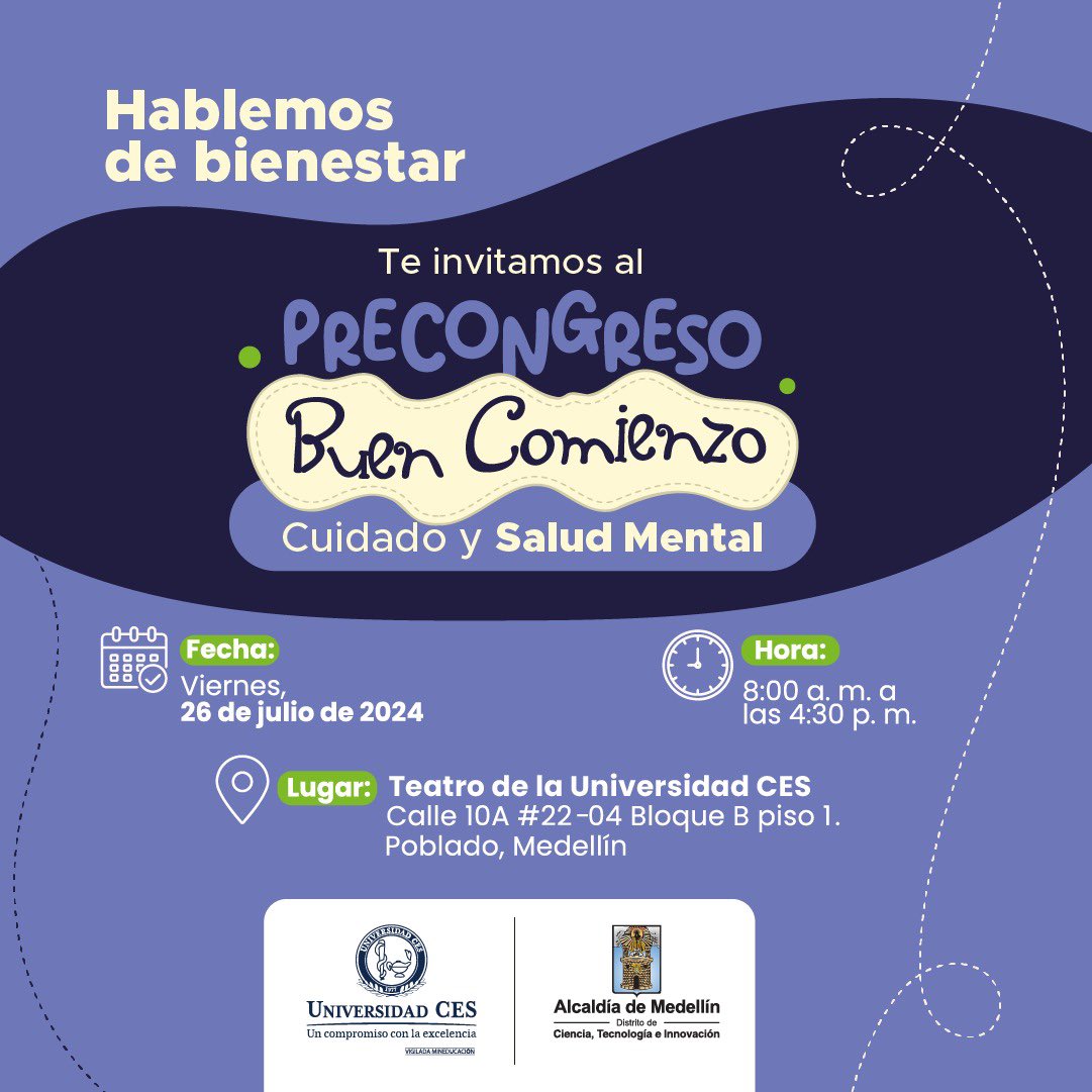 Están súper invitados al Precongreso de Buen Comienzo y <a href="/UniversidadCES/">Universidad CES</a> , un evento donde se conversará sobre el cuidado y la salud mental. 

Para quienes estén interesados en asistir, pueden inscribirse en el siguiente enlace: bit.ly/4d4rRb7 
🫂🧠