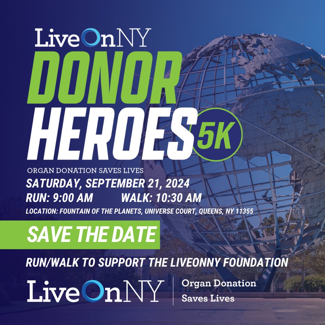 LiveOnNewYork's tweet photo. LiveOnNY is thrilled to announce the inaugural Donor Heroes 5K on 9/21/24 at Flushing Meadows Corona Park, Queens, NY! Join us to honor donor heroes & their families, and support organ & tissue donation. Register today! #LiveOnNY #DonorHeroes5K #OrganDonation #SaveLives https://t.co/lJj5Otj2Gd