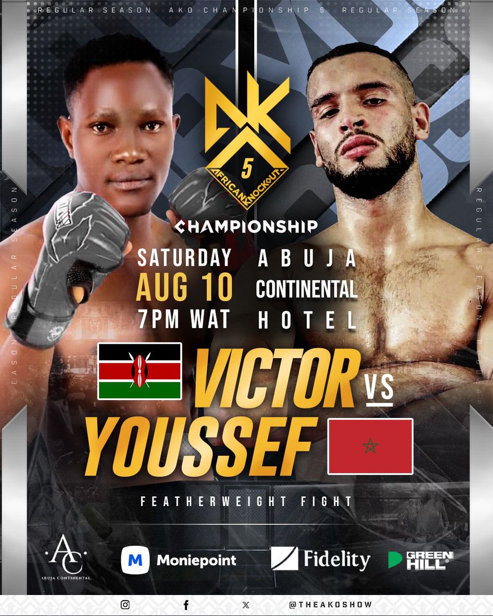 TheAKOShow's tweet image. Andere Victor 🇰🇪 will face Faout Youssef 🇲🇦 in a featherweight fight at #AKO5 🔥

🗓️ Sat. Aug 10 | @theabujacontinental 📍
🎟️ Tickets available at @nairabox and @deelaanigeria 

#AKOChampionship #MMA #Abuja #Nigeria #AKO5 #AfricanKnockout