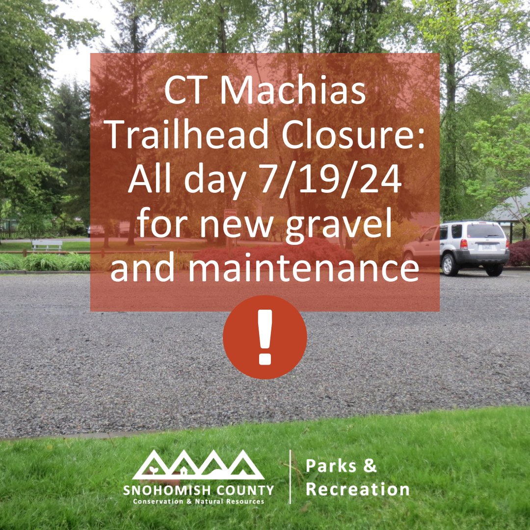 snocoparks's tweet photo. Our summer upgrades continue! The Machias Trailhead parking lot (1626 Virginia St Snohomish, WA 98290) on the Centennial Trail will be closed Friday 7/19/24 for maintenance and new gravel. The closest alternate trailhead is Pilchuck (5801 S Machias Road Snohomish, WA 98290). https://t.co/5snE945c3n