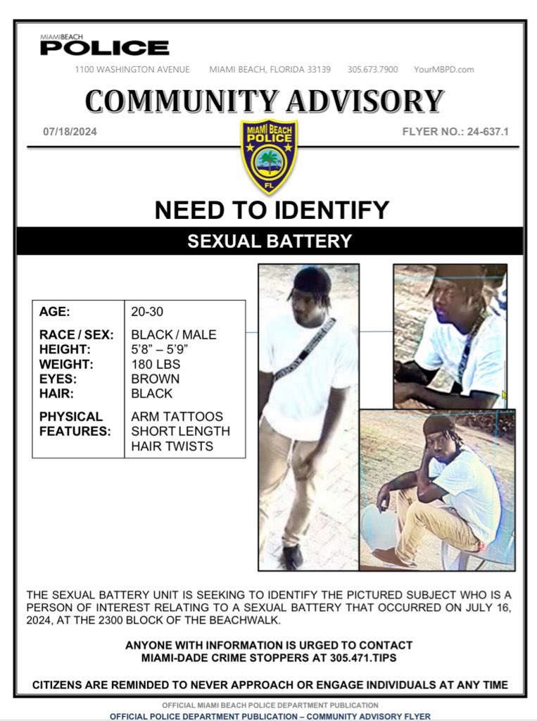 BessMBPD's tweet photo. NEED TO IDENTIFY 🚨: MBPD is seeking assistance in identifying the pictured individual who is a person of interest in a sexual battery investigation that occurred at 23 St and the Beachwalk on 7/16.

Anyone with info is urged to call Miami-Dade Crime Stoppers at 305.471.8477. https://t.co/bvHFUYltBh