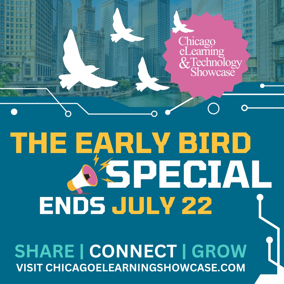 CETShowcase's tweet photo. 📣 REMINDER! The Chicago #eLearning &amp; Technology Showcase's early bird special ends on Monday, July 22. 

Visit our website to register today: https://t.co/AHuy2mqbpN

#emergingtech #AI #techcomm #learninganddevelopement #virtualtraining #instructionaldesign #accessibility https://t.co/LO8KjjyGmt