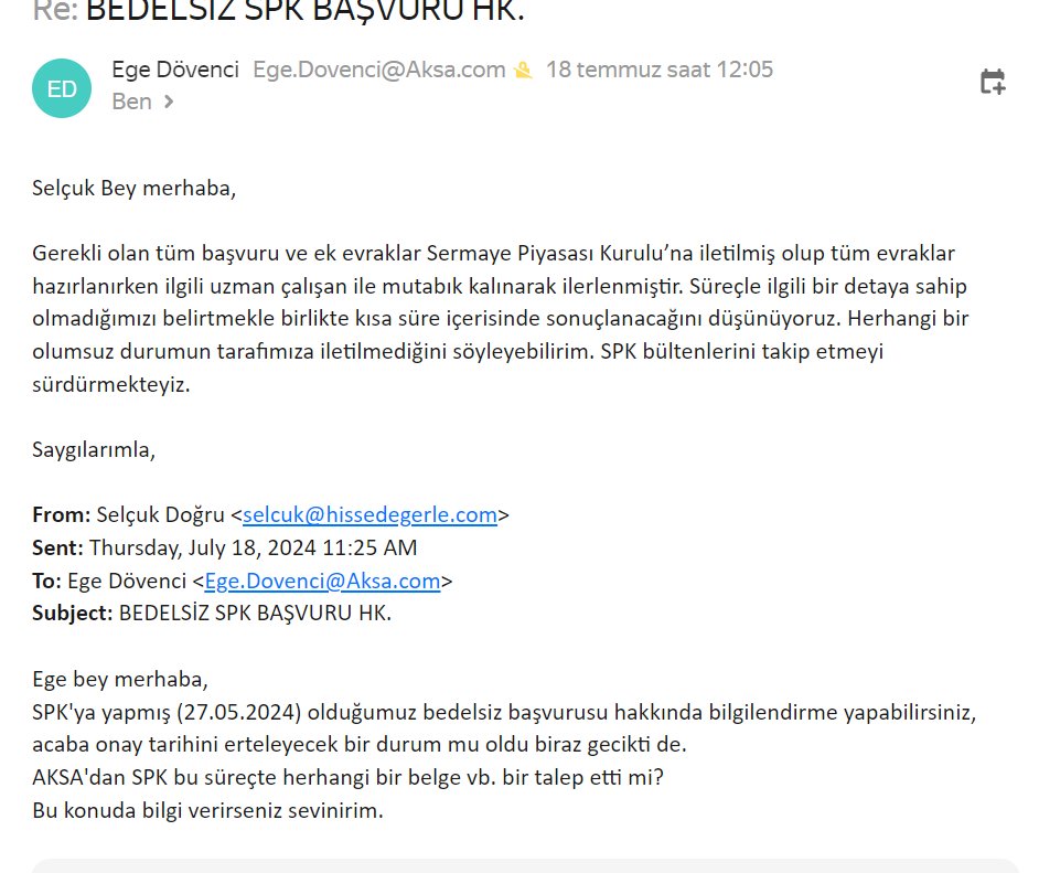 #AKSA bedelsiz başvurusu hakkında Yatırımcı ilişkilerinden bilgi talep ettim, Ege bey bizleri bilgilendirdiği için teşekkürler. #BEDELSİZ