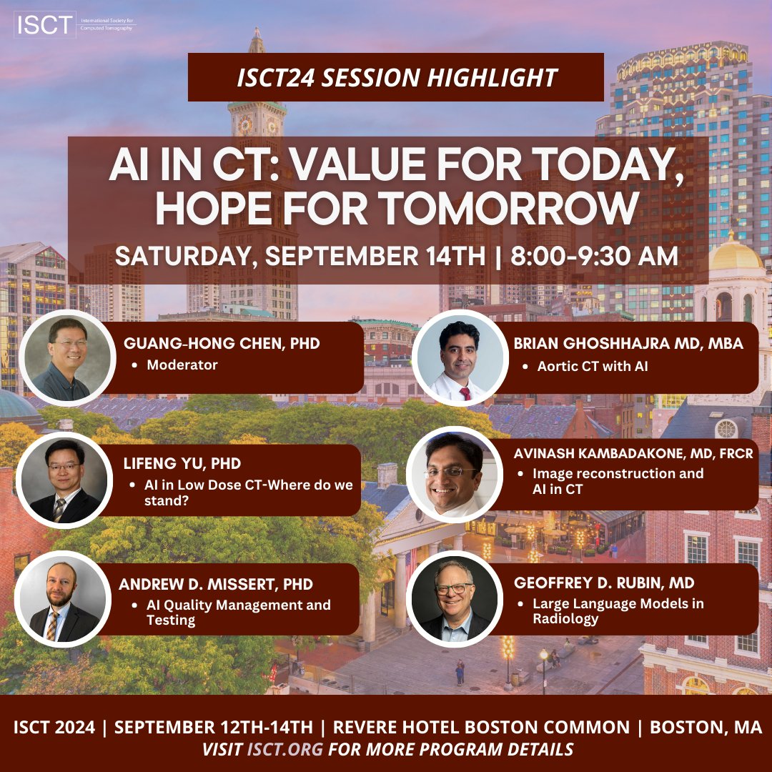 ISCT 2024 Session Highlight Alert! Visit ISCT.org to view the full program. #MedicalImaging #CTInnovation #Radiology #Radres #Boston