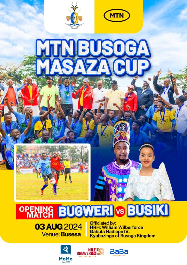 KingNadiopeIV's tweet photo. Join us for the biggest football event! 

MTN BUSOGA MASAZA CUP 
2024

Chief  Guest ; His Majesty 
William Wilberforce Gabula Nadiope IV

Get ready for an unforgettable
Day

Saturday 3rd.August 2024 

Venue ; Busesa 

@mtnug 
#BusogaOkwisaniaNaMaani"
#TogetherWeAreUnstoppable https://t.co/vajOFExhm8
