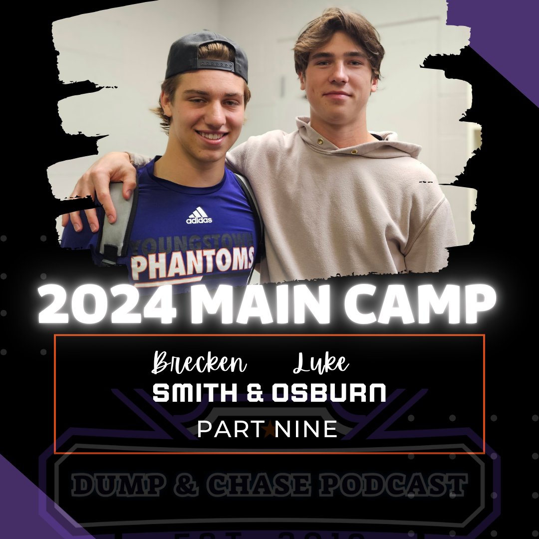 Welcome to Part 9 of the 2024 Main Camp Recap! In this episode, we welcome returning forward Brecken Smith and Buffalo Sabres draft pick, defenseman Luke Osburn!

dcpodcast.buzzsprout.com/share

Merch: dumpchasepodcast-shop.fourthwall.com
